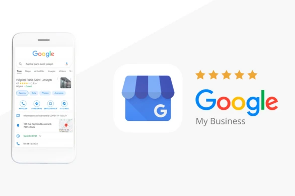 Comment créer une fiche d’établissement Google My Business ?