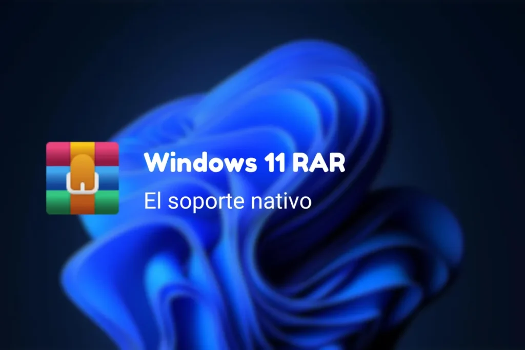 Windows 11 desafía a WinRAR El soporte nativo